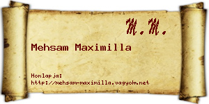 Mehsam Maximilla névjegykártya
